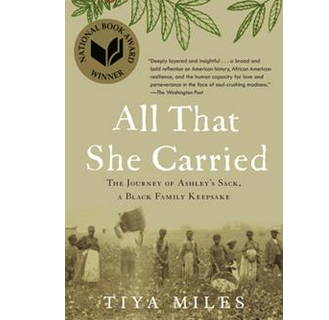 All that she carried by Tiya Miles