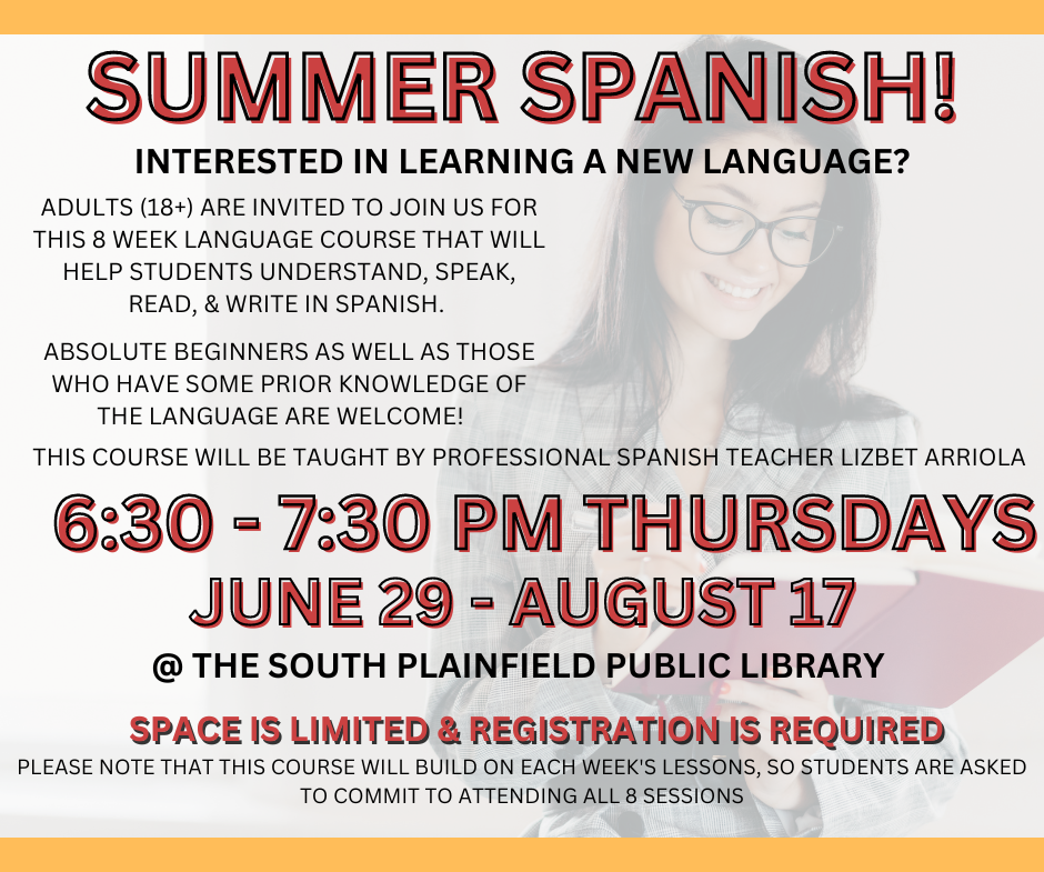 Summer Spanish for Adults. An 8 week language learning series. 
